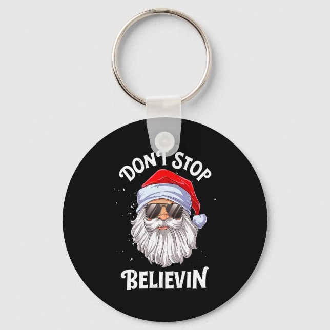 Llavero Dont Stop Believin Santa Funny Christmas Boys Kid  (Anverso)