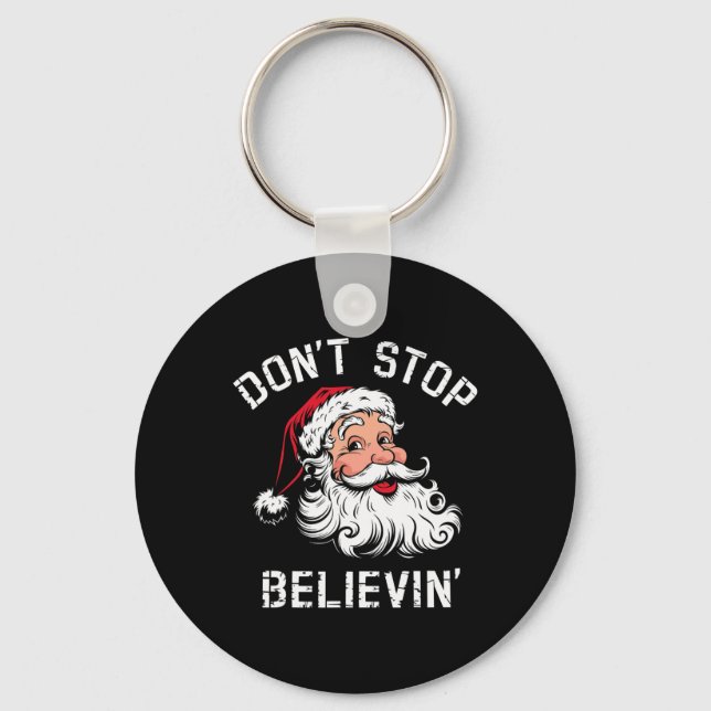 Llavero Don't Stop Believing Christmas Vintage Santa Funny (Anverso)