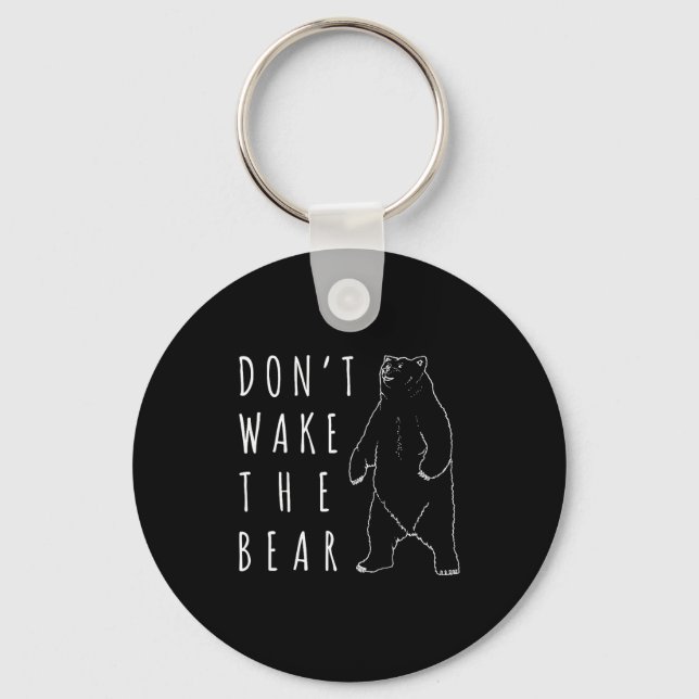 Llavero Dont Wake The Bear Shirt, Funny Sleepy Hibernation (Anverso)