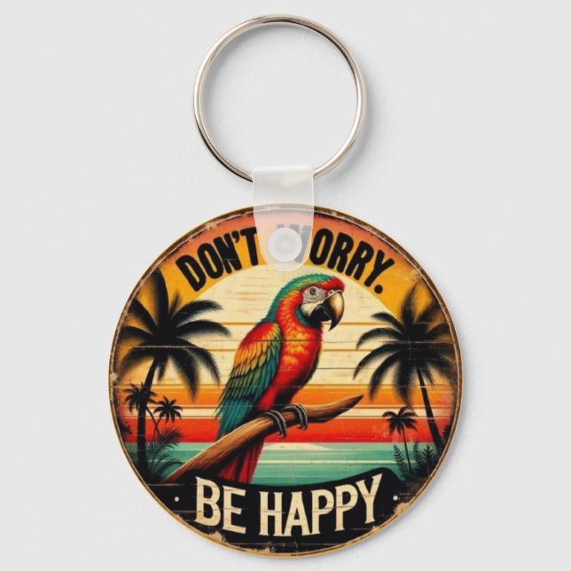 Llavero Don't Worry, Be Happy Round Tropical Parrot Art (Anverso)
