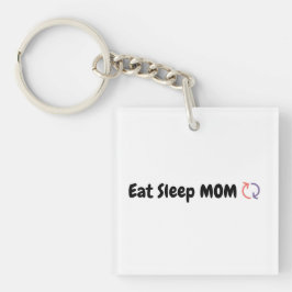 Llavero Dormir mamá Repetir el amor de las madres