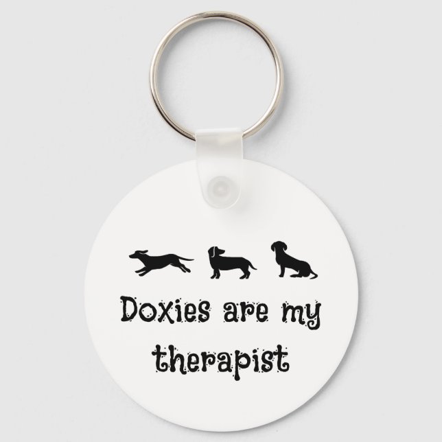 Llavero Doxies are my Therapist Cute Dachshund (Anverso)