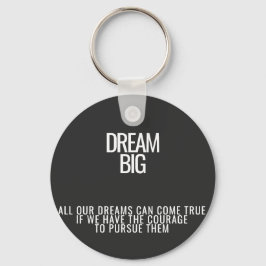 Llavero Dream Big Acrylic Keychain