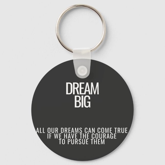 Llavero Dream Big Acrylic Keychain (Anverso)