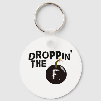 Llavero Droppin' The F Bomb