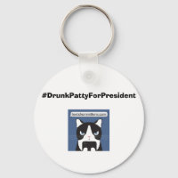 #DrunkPattyForPresident Keychain básico