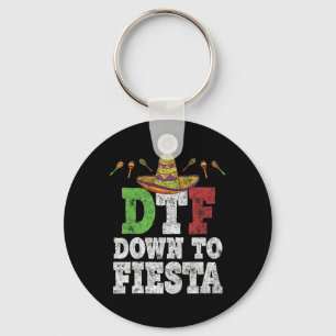 Llavero Dtf Abajo A Fiesta Shirt Funny Cinco De Mayo Mexic