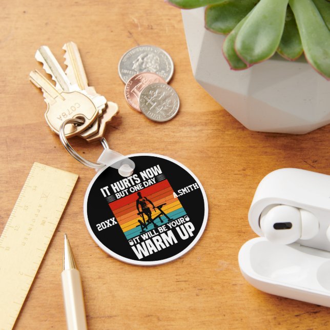 Llavero Duele ahora, pero un día será tu calentamiento (Escritorio )