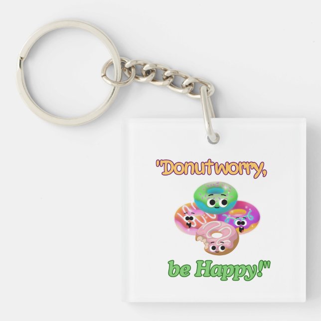 LLAVERO DUNOT WORRY BE FELIZ (Frente)