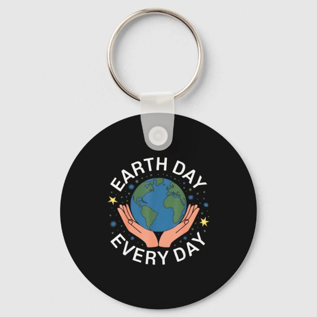 Llavero Earth Day Every Day Eco-friendly Nature Lover Desi (Anverso)
