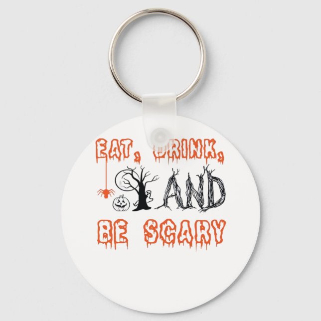 Llavero Eat Drink And Be Scary Minimal Quote (Anverso)