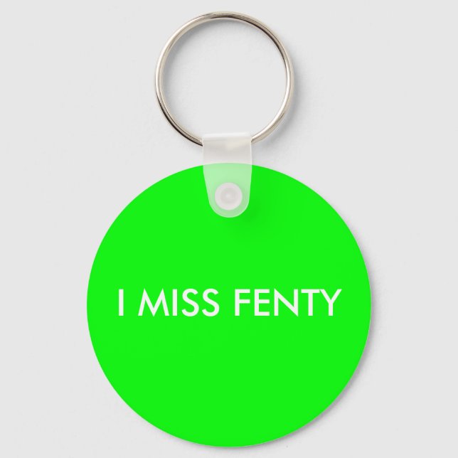 Llavero Echo de menos FENTY - Texto blanco con fondo verde (Anverso)