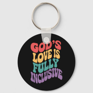 Llavero El amor de Dios es totalmente inclusivo Cristiano 