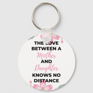 Llavero El amor entre madre e hija sabe negro