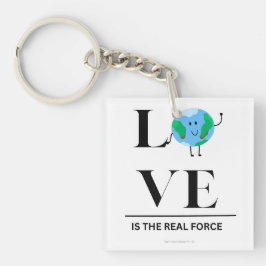 LLAVERO EL AMOR ES LA FUERZA REAL KEYCHAIN