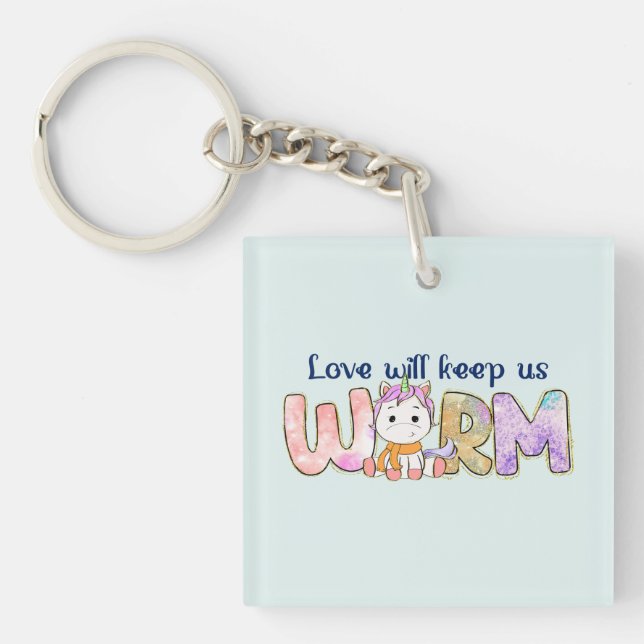 Llavero El Amor Nos Mantendrá Cálidos | Adorable Unicornio (Frente)