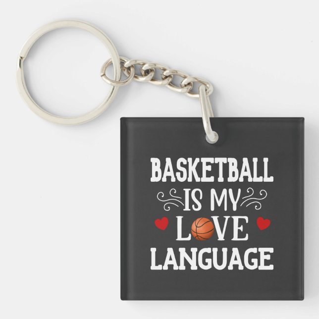 Llavero El baloncesto es mi lengua de amor, el baloncesto  (Frente)