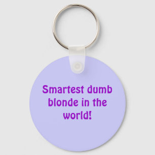 Llavero ¡El blonde mudo más elegante en el mundo!