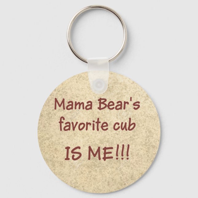 Llavero El cachorro favorito de Mama Bear es YO (Anverso)