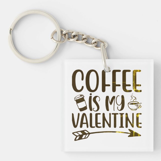 Llavero El café es mi valentina (Frente)