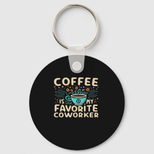 Llavero El Café Es Mi Viral De Coworker Favorito