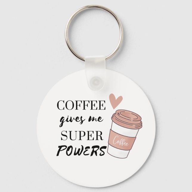 Llavero El café me da superpoderes (Anverso)