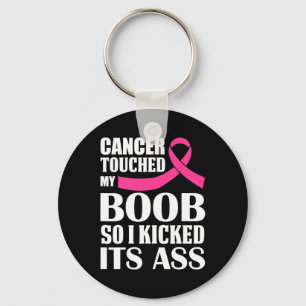 Llavero El Cáncer De Mama Tocó Mis Pechos De S Así Que La 