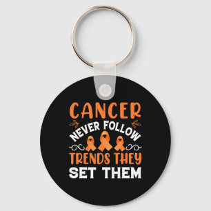 Llavero El cáncer nunca sigue tendencias, las establece -