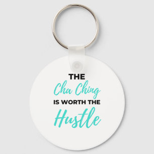 Llavero El Cha Ching Vale La Pena El Hustle 2