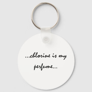 Llavero El cloro es mi perfume