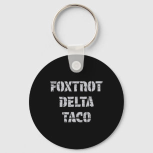 Llavero El Delta Taco Trump de Foxtrot siempre se muerde