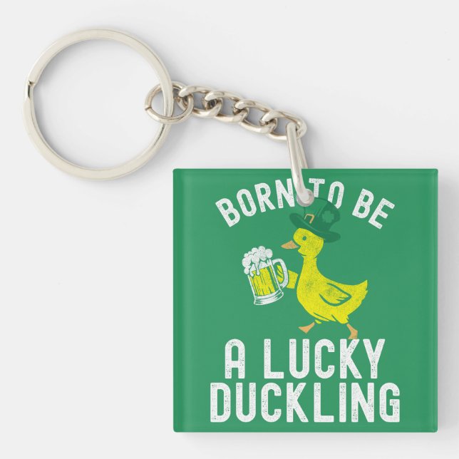 Llavero El Día de San Patricio Nació para Ser Afortunado G (Frente)