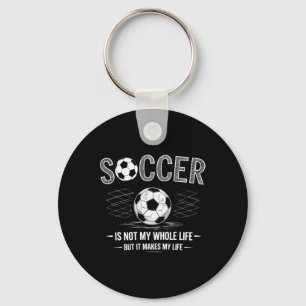 Llavero El fútbol no es toda mi vida pero hace que mi vida
