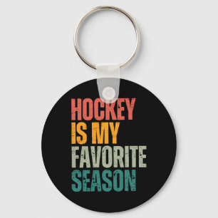 Llavero El hockey es mi estación favorita Funny fan del ho