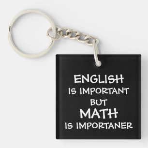 Llavero El inglés es importante pero las matemáticas son