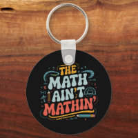 El Math Ain't Mathin' Muestra Tu Trabajo Profesor