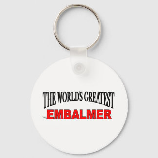 Llavero El mayor embalsamador del mundo