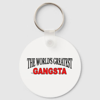Llavero El mayor gangsta del mundo