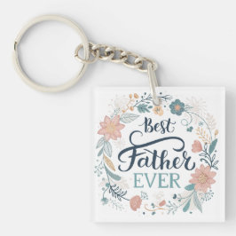 Llavero el mejor padre de todos los tiempos, encantadoras 