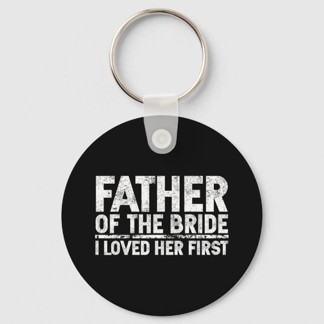 Llavero El padre de la novia, amo su primera boda (Anverso)