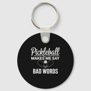 Llavero El pickleball femenino hace decir malas palabras d