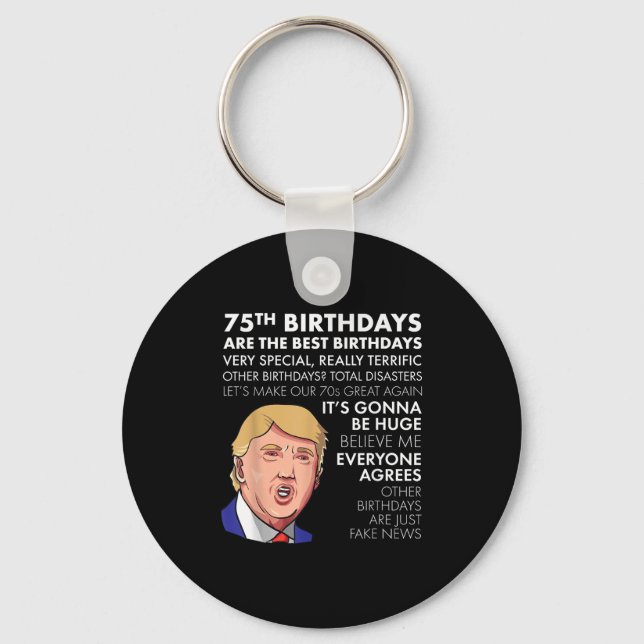 Llavero El regalo de cumpleaños 75 es gracioso que Trump c (Anverso)