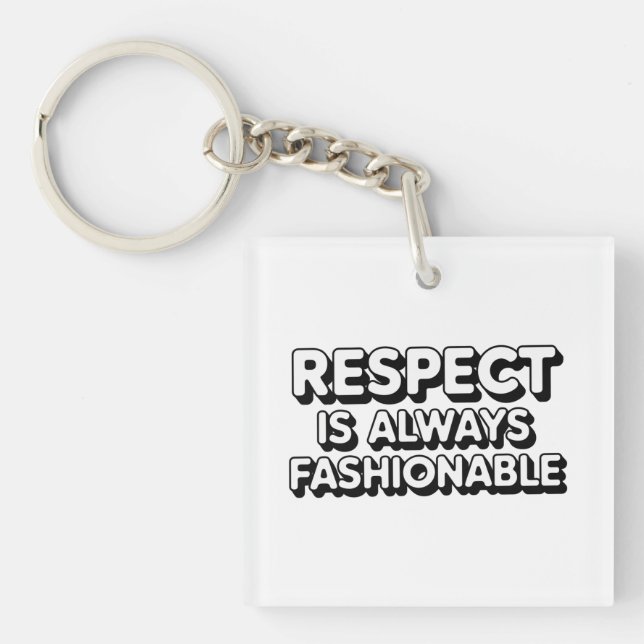 Llavero El Respeto Es Siempre Modestable (Frente)