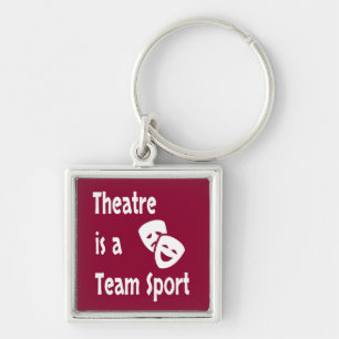 Llavero El teatro es un deporte de equipo, la actuación, e
