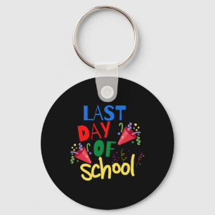 Llavero El Último Día De La Celebración Escolar Regalo Tee