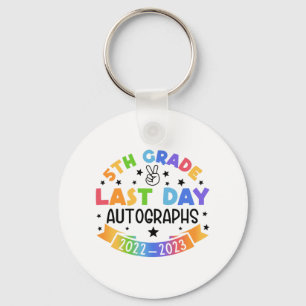 Llavero El Último Día Del Autografo Escolar 5º Graduado