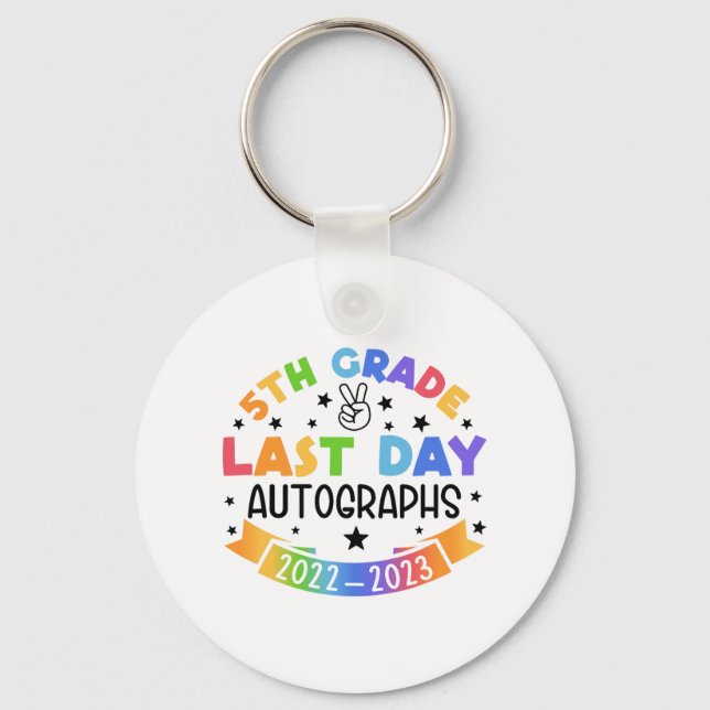 Llavero El Último Día Del Autografo Escolar 5º Graduado (Anverso)