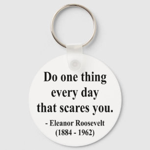 Llavero Eleanor Roosevelt Quote 2a