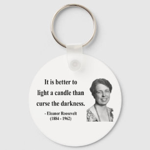 Llavero Eleanor Roosevelt Quote 3b