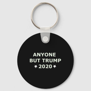 Llavero Elección anti-Trump 2020 Cualquier otro menos Trum
